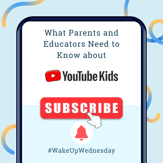 Phone with the YouTube Kids logo and the text What Parents and Educators Need to Know about Youtube Kids