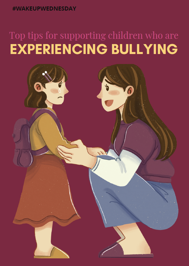 Top tips for supporting children who are experiencing bullying