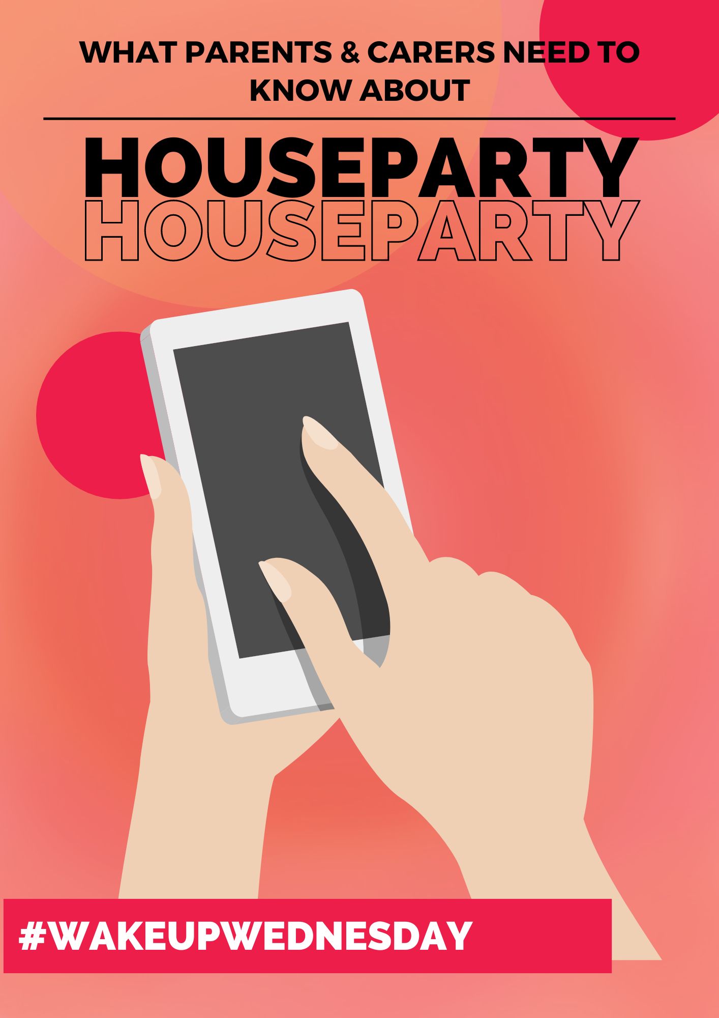 What Parents & Carers need to know about - Houseparty