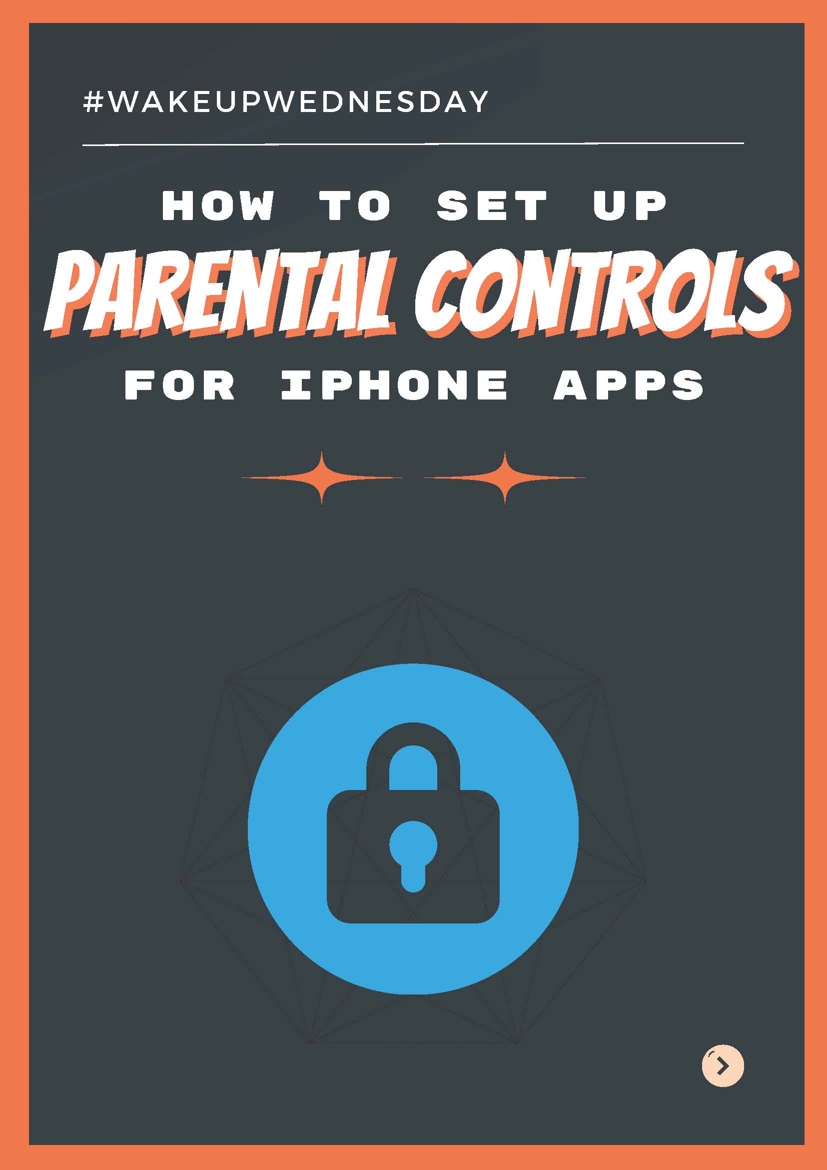 How to set up parental controls for Iphone apps