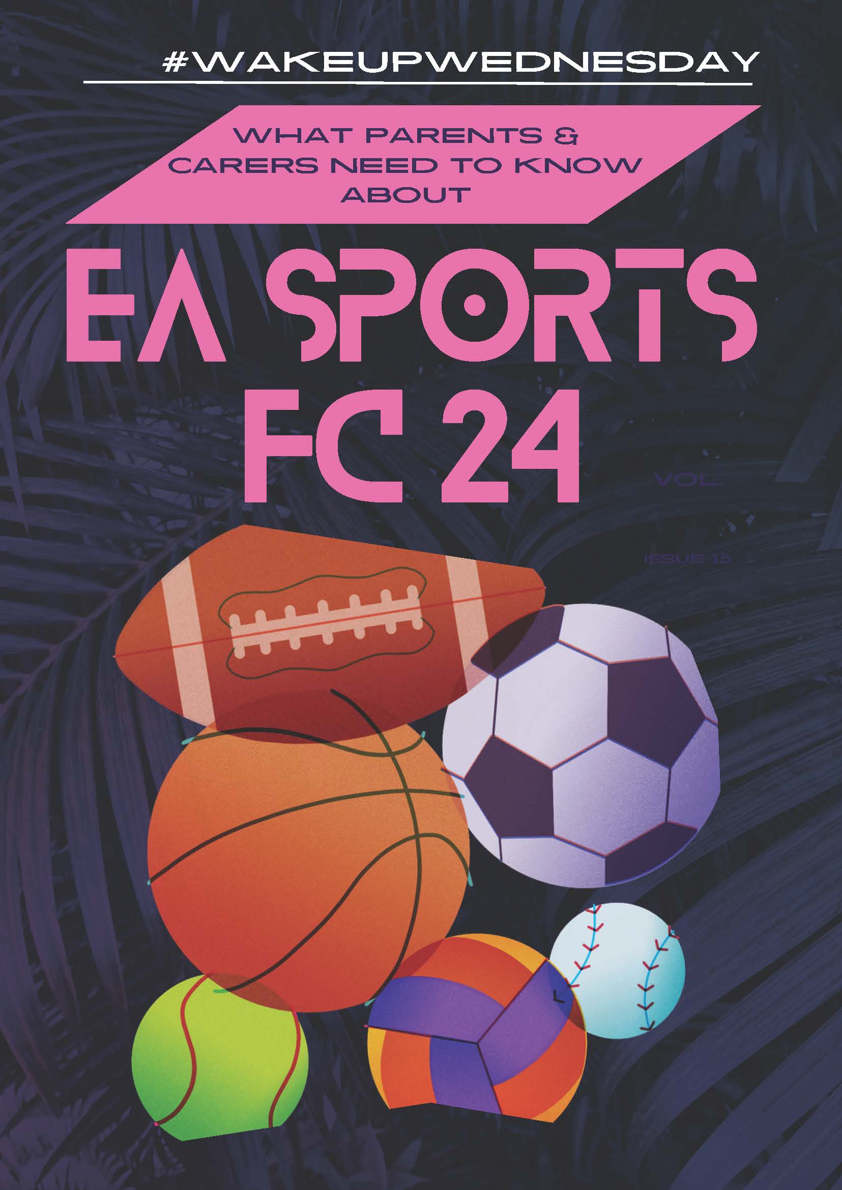 What Parents & Carers need to know about - EA Sports FC 24
