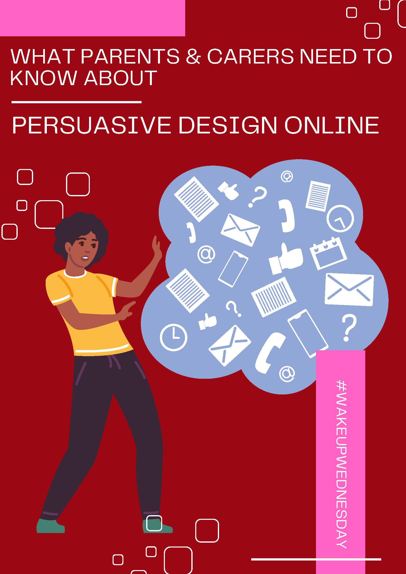 What Parents & Carers need to know about - Persuasive Design Online
