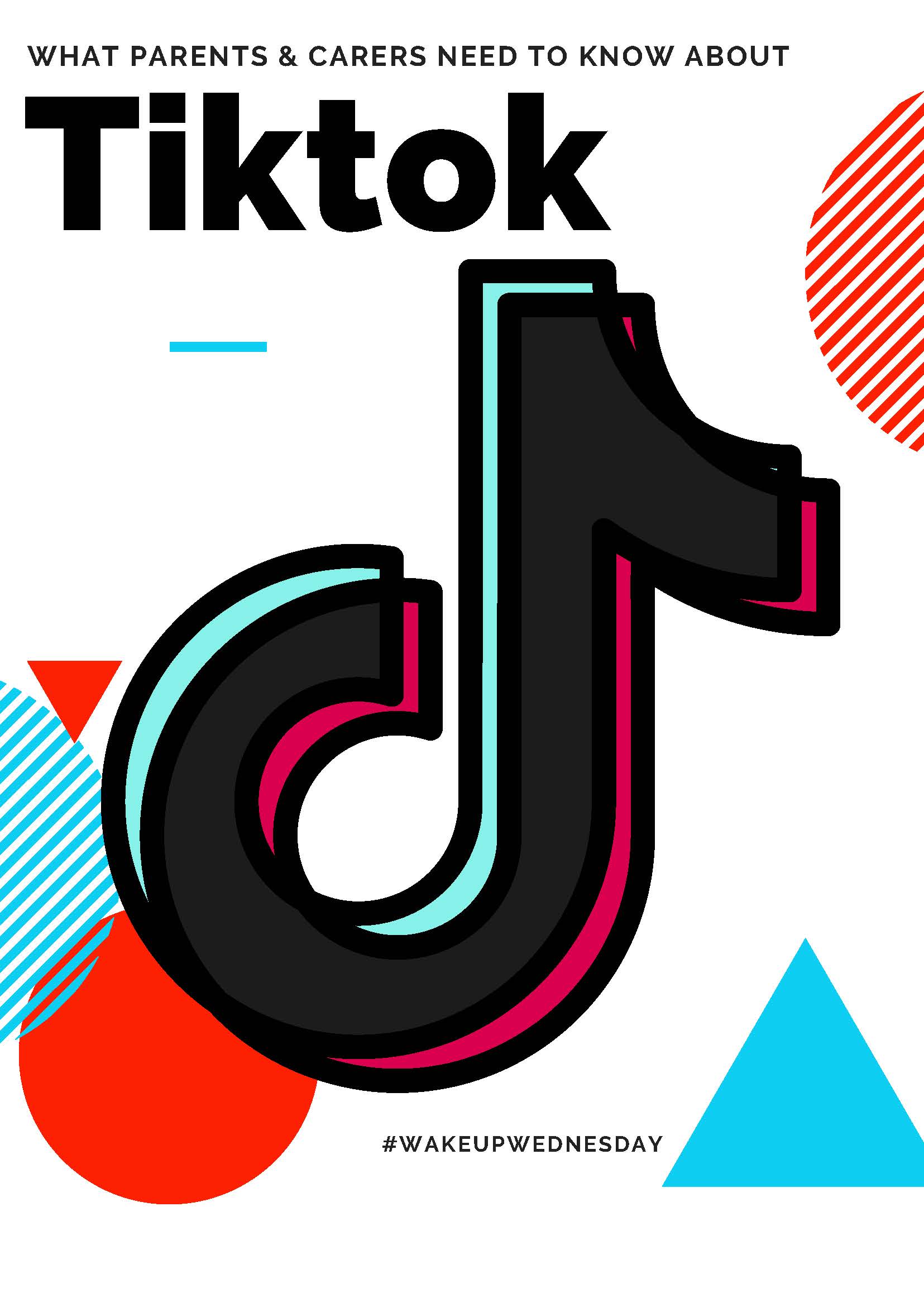 What Parents & Carers need to know about - Tiktok