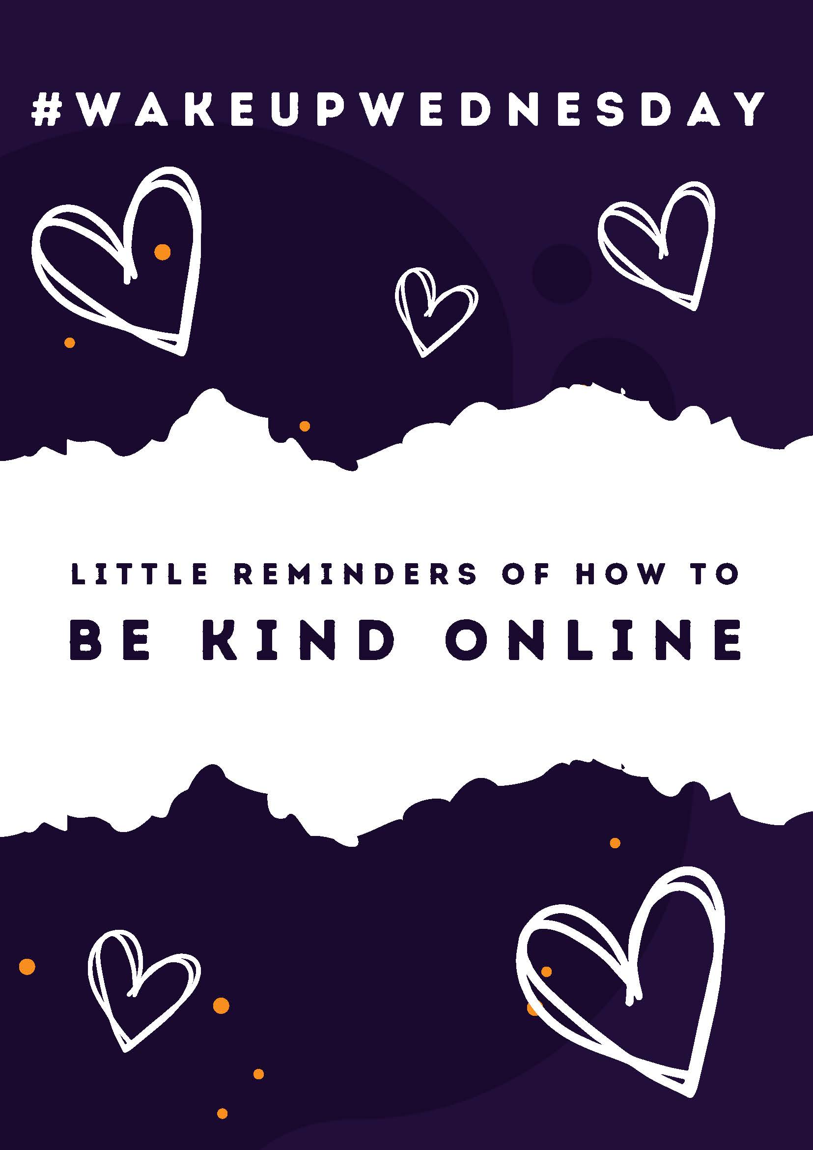 Little reminders of how to be kind online