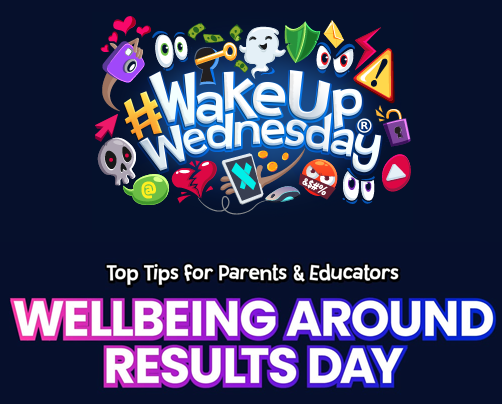 Wakeup Wednesday Wellbeing Around Results Day